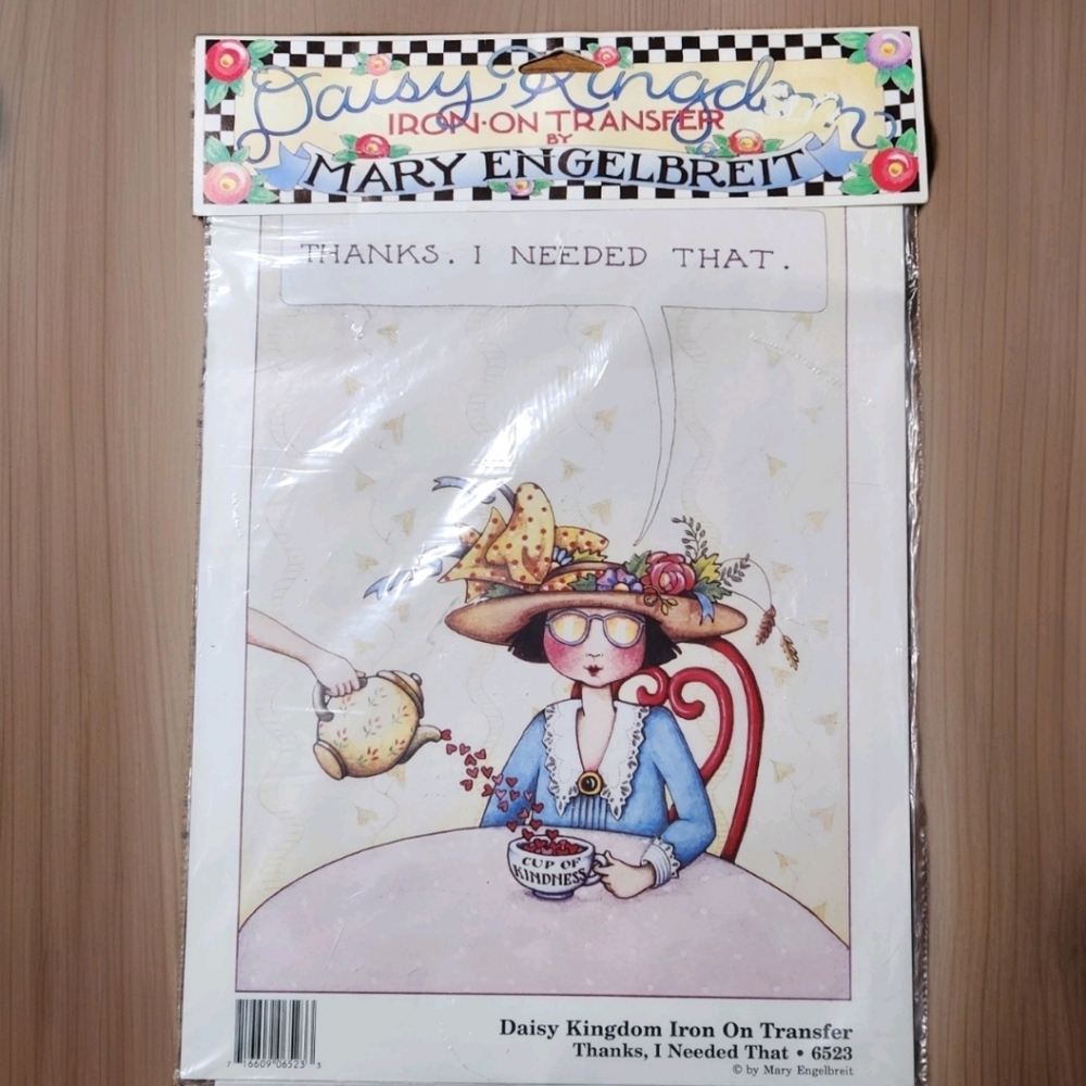 Daisy Kingdom × Mary Engelbreit “Thanks, I Needed That” Iron-On Transfer #6523